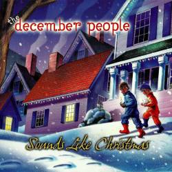 December People [Robert Berry] - Sounds Like Christmas (2001) FLAC/MP3