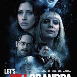    / Let's Kill Grandpa This Christmas (2017) WEB-DLRip