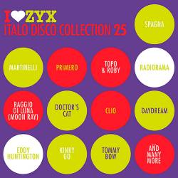 I Love ZYX Italo Disco Collection 25 (2018)