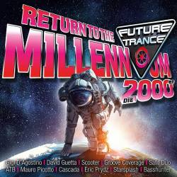 Future Trance - Return to the Millennium 2000er. 3CD (2018) MP3