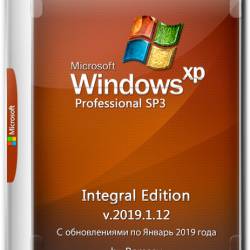 Windows XP Professional SP3 x86 Integral Edition v.2019.1.12 (ENG/RUS)