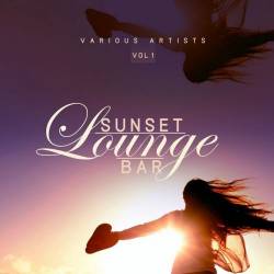 VA - Sunset Lounge Bar [Vol.1] (2019/FLAC)