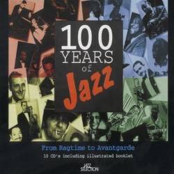100 Years of Jazz (10CD Box Set) (1999) FLAC