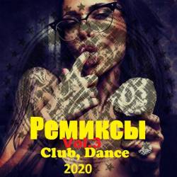 . Club, Dance. Vol.3 (2020) MP3