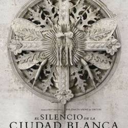    / El silencio de la ciudad blanca (2019)