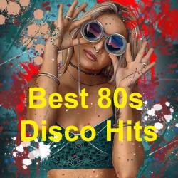 Best 80s Disco Hits (2021) MP3