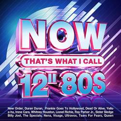 Now Thats What I Call 12 80s (4CD) (2021)