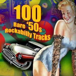 100 Rare 50s Rockabilly (2021) Mp3 - Retro, Rockabilly, Rock N Roll!