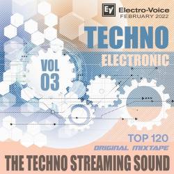 The Techno Streaming Sound Vol.03 (2022) - Techno, Electro, Minimal