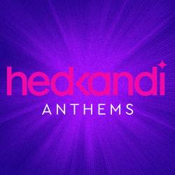 Hedkandi Anthems (2022) - Electronic, House, Dance, Disco