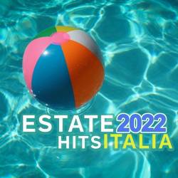 Estate 2022 Hits Italia (2022) - Pop