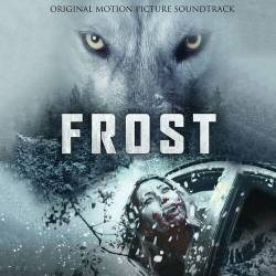 Frost Original Motion Picture Soundtrack (2022) - Soundtrack, Films, Games