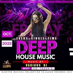 Every Single Time: Friday Deep House Music (2022) MP3 - Deep-House, Electro