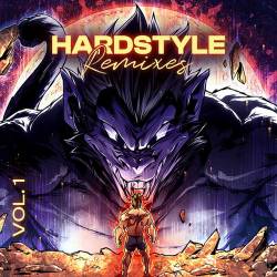 Hardstyle Remixes of Popular Songs Vol 1 (2023) - Hardstyle