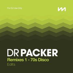 Mastermix Dr Packer Remixes 1 - 70s Disco - Edits (2023) - Disco