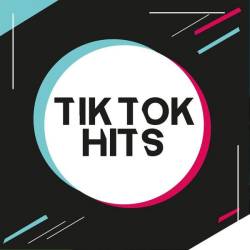 Tik Tok Hits (2023) - Pop, Rock, RnB, Dance