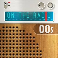 On the Radio - 00s (2023) FLAC - Pop