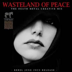 Wasteland Of Peace (2023) MP3