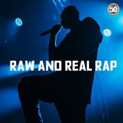 Raw and Real Rap (2023) - Rap, Hip Hop