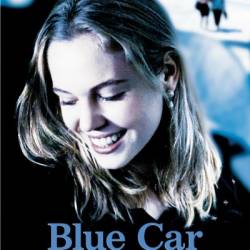   / Blue Car (2002) BDRip