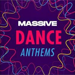 Massive Dance Anthems (2023) - Dance