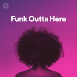 Funk Outta Here (2024) - Funk, Soul, RnB