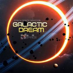Galactic Dream - Synth Space Version (Mp3) - Synth Space, Synthwave, Electronic, Instrumental!