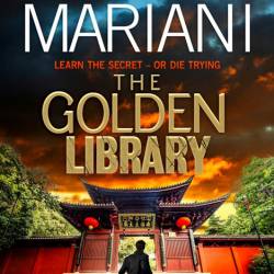 The Golden Library - Scott Mariani