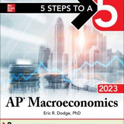 5 Steps to a 5 AP Microeconomics/Macroeconomics Flashcards - Eric R. Dodge