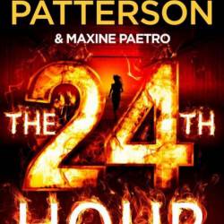 The 24th Hour - James Patterson