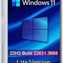 Windows 11 Lite Pro Version 22631.3668 (Ru/2024)