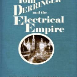 Tom Derringer and the Electrical Empire - Lawrence Watt-Evans