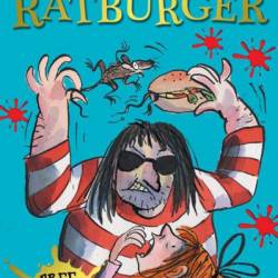 Ratburger - David Walliams