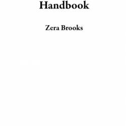 Saving Seeds Handbook: A Seed Saving Guide for Gardeners to Sow, Harvest, Clean, and Store Vegetable and Flower Seeds Plus Techniques To Get You Started - Zera Brooks