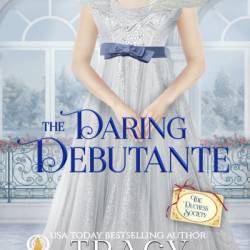 The Daring Debutante - Tracy Sumner