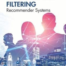 Collaborative Filtering: Recommender Systems - Angshul Majumdar