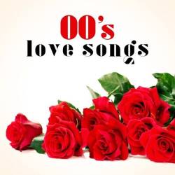 00s Love Songs (2024) - Pop, Dance, Rock, RnB, Hip Hop