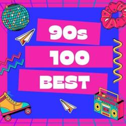 90s - 100 Best (2024) - Pop, Dance, Rock