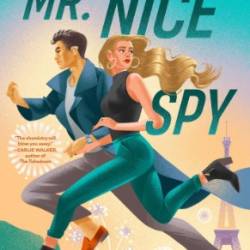 Mr. Nice Spy - Tiana Smith