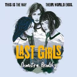 Last Girls - [AUDIOBOOK]