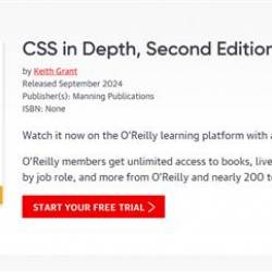 CSS in Depth, Second Edition Video Edition by Keith Grant