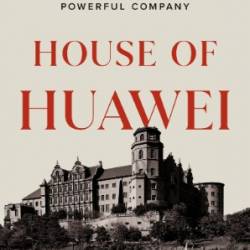 House of Huawei - Eva Dou