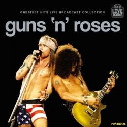 Guns N' Roses - Greatest Hits Live Broadcast Collection (2025)