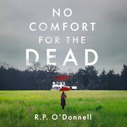 No Comfort for the Dead - [AUDIOBOOK]