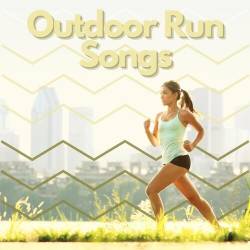 Outdoor Run Songs  100 Best Tracks (2025)