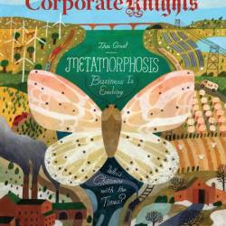 Corporate Knights - Volume 24 Issue 2, Spring 2025
