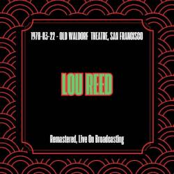 Lou Reed - (1978) - Old Waldorf Theatre, San Francisco (Remastered, Live On Broadcasting) (2025)