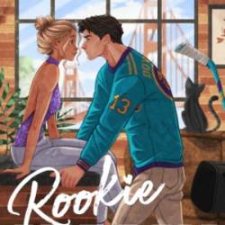 Rookie Season - Katie Bailey, Leah Brunner