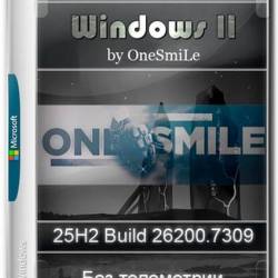 Windows 11 by OneSmiLe 25H2 build 26200.7309 (RUS/2025)
