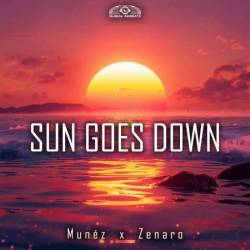 Munez x Zenaro - Sun Goes Down (2025)
